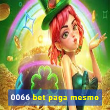 0066 bet paga mesmo